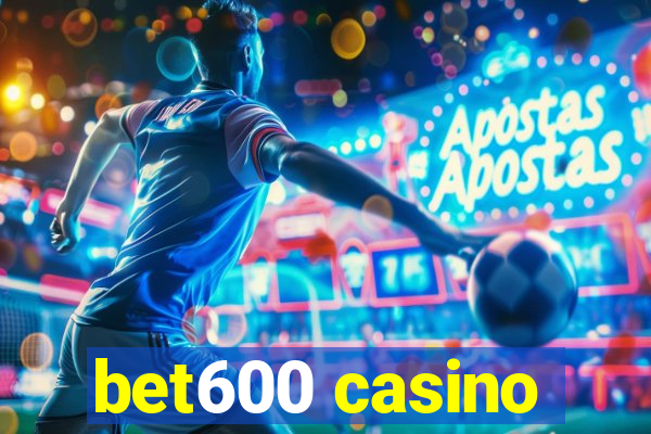 bet600 casino